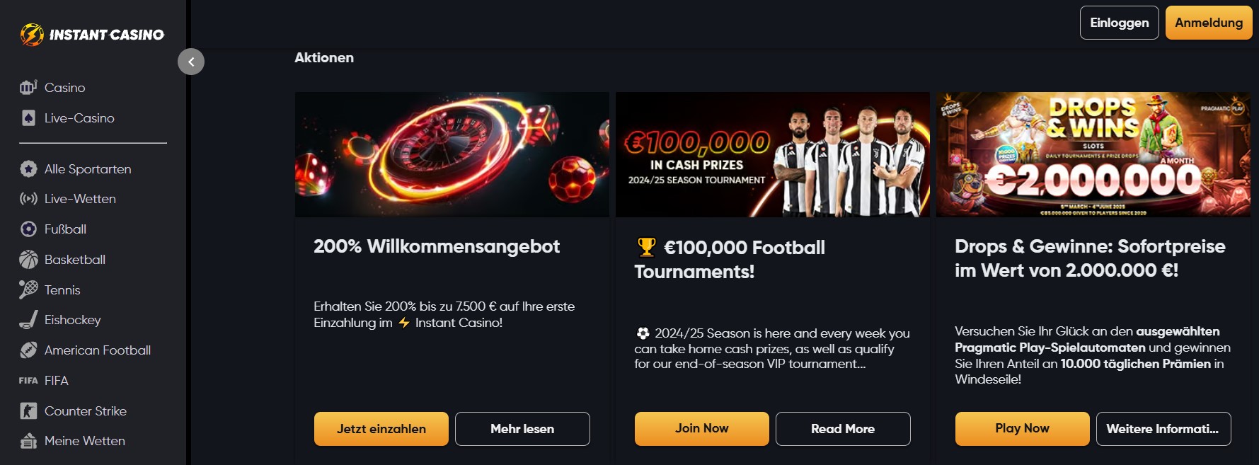 Die Webseite von Instant Casino präsentiert verschiedene Glücksspiele und Wettangebote. Links befindet sich eine Navigationsleiste mit Kategorien wie Casino, Live-Casino, Sportwetten und E-Sport-Wetten. Rechts sind Werbebanner zu sehen, die ein 200% Willkommensangebot, ein Fußballturnier mit €100,000 Preisgeld und Sofortpreise von 2.000.000 € bei Pragmatic Play Spielautomaten bewerben. Oben rechts gibt es Buttons für Einloggen und Anmeldung.